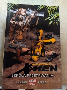 WOLVERINE i X-MEN 2. SZKOŁA PRZETRWANIA