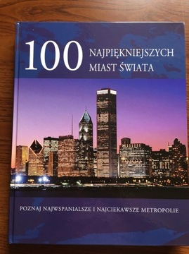 100 najpiękniejszych miast świata - album - NOWA