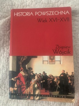 Historia powszechna wiek XVI-XVII Zbigniew Wójcik 