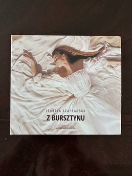 Izabela Szafrańska - Z bursztynu - CD z autografem