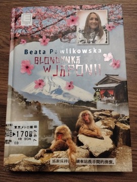 Beata Pawlikowska Blondynka w Japonii