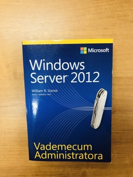 Vademecum Administratora Microsoft SQL Server 2012