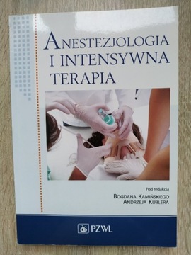 Anestezjologia i intensywna terapia, Kamiński
