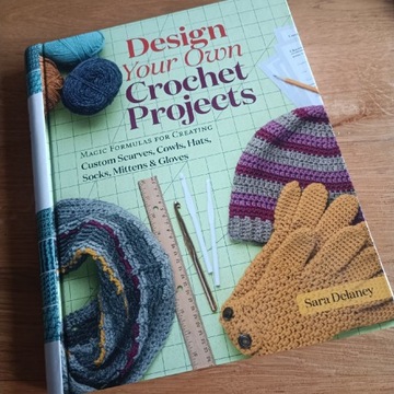 Design Your Own Crochet Projects