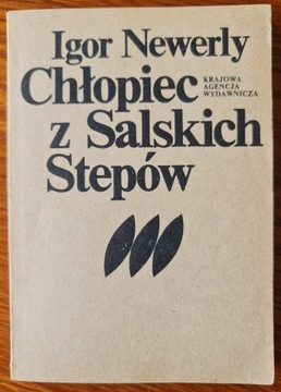 "Chłopiec z Salskich Stepów" Igor Newerly 1982