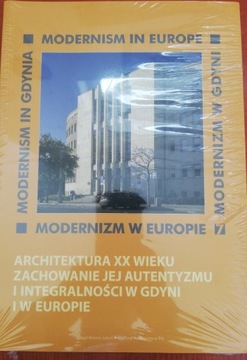 MODERNIZM W EUROPIE MODERNIZM W GDYNI TOM 7