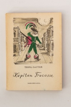 KAPITAN FRACASSE - TEOFIL GAUTIER