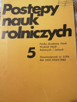 Postęp Nauk Rolniczych 1982r. PAN PGR PRL SKR 