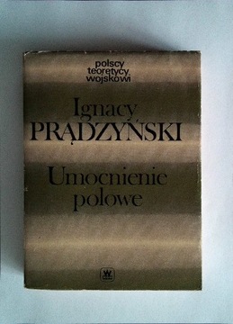 Umocnienie polowe Ignacy Prądzyński