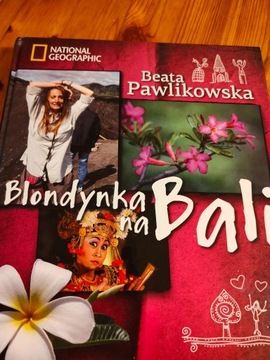 Beata Pawlikowska - Blondynka na Bali 