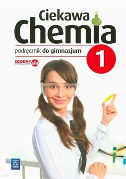 Ciekawa Chemia podręcznik + zeszyt ćwiczeń 1