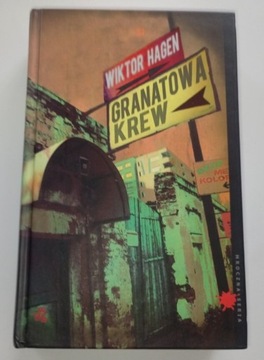 Granatowa krew. Wiktor Hagen