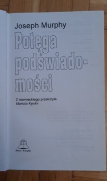 Joseph Murphy potęga podswiadomosci