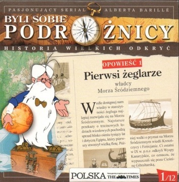 Pierwsi żeglarze. Byli sobie podróżnicy 1/12