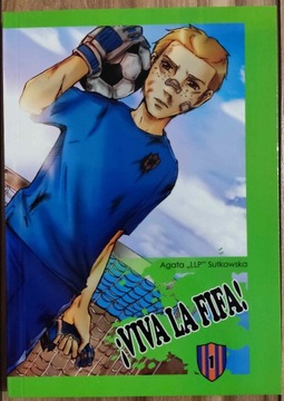 !Viva la Fifa! T. 1 - Agata "LLP" Sutkowska