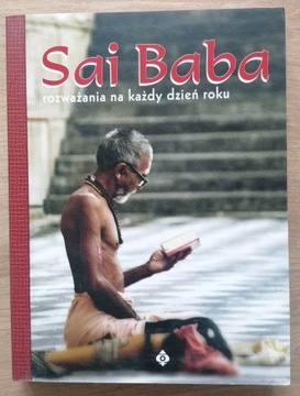 Rozważania na każdy dzień roku Sai Baba Nowa!
