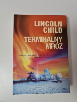 Terminalny mróz - Lincoln Child