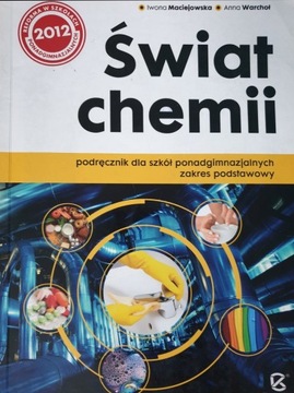 Świat chemii. Iwona Maciejowska, A.Warchoł ZamKor
