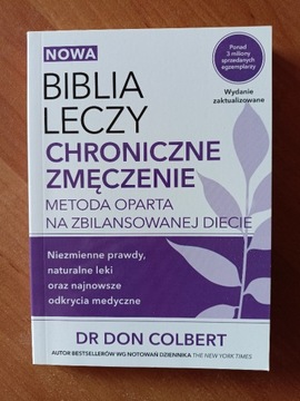 Biblia leczy. Chroniczne zmęczenie - Don Colbert
