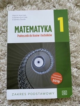 Matematyka podręcznik do luceum i technikum 1 klas