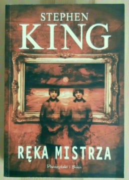 Stephen King - Ręka mistrza