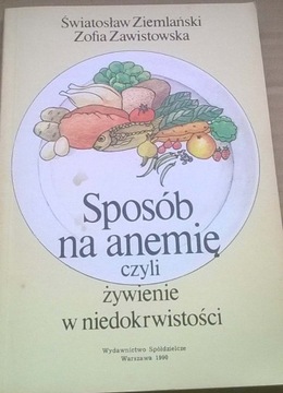 Sposób na anemię Leczenie anemii Anemia Dietetyka