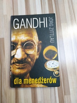 Gandhi dla menedżerów, J.Zittlau