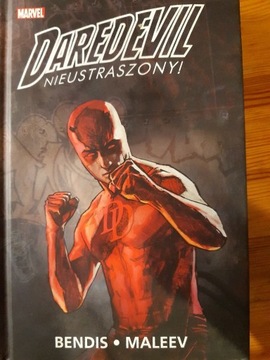 Daredevil T.2 Nieustraszony! Brian Michael Bendis,