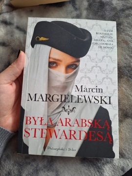 Marcin Margielewski Była arabską stewardesą