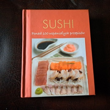 sushi ponad 100 wspaniałych przepisów