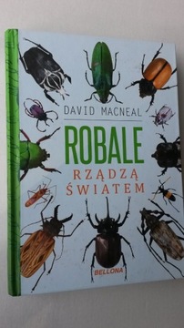 Robale rządzą światem - David MacNeal