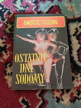 Ostatnie dni sodomy- A. Rodan 