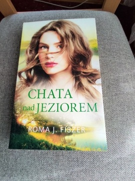 Chata nad jeziorem  R.Fiszer