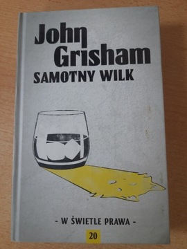 Samotny wilk John Grisham