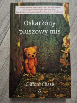 Clifford Chase - Oskarżony pluszowy miś