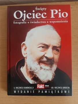 Święty Ojciec Pio - książka wydawnictwa Fakt 