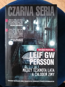 Między tęsknotą lata a chłodem zimy Leif  Persson