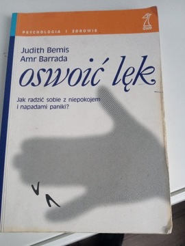 Oswoić lęk Amr Barrada Judith Bemis