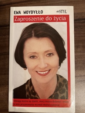 Zaproszenie do życia Ewa Woydyłło 