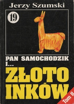 J. Szumski - Pan Samochodzik i złoto Inków, tom II