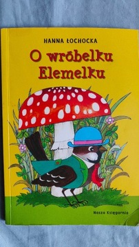 O wróbelku Elemelku.