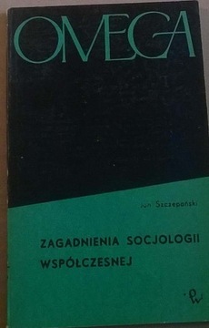 Szczepański Zagadnienia socjologii Socjologia