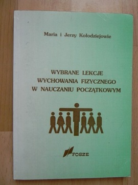 Wybrane lekcje wychowania fizycznego w nauczaniu p