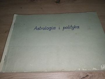 Astrologia i polityka L. Szuman Gorzów WLKP 1982