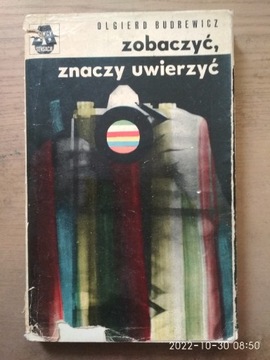 Zobaczyć znaczy uwierzyć