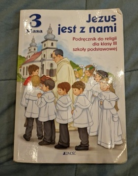 Książka "Jezus jest z nami" podręcznik do klasy 3 