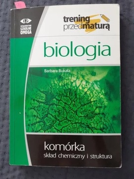Trening przed maturą,biologia,komórka,B.Bukała2014