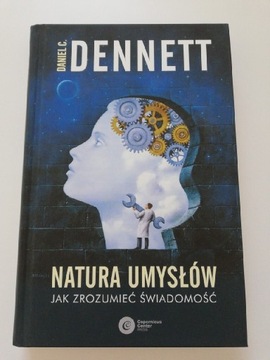 Dennett Natura umysłów