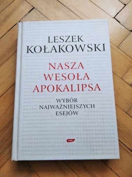 L. Kołakowski Nasza wesoła apokalipsa