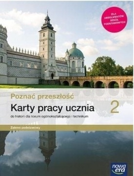 Poznać przeszłość 2. Karty pracy ucznia 